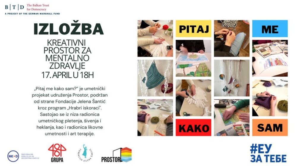 Izložba "Pitaj me kako sam" 17. aprila u 18 časova u Kreativnom Prostoru za mentalno zdravlje 1