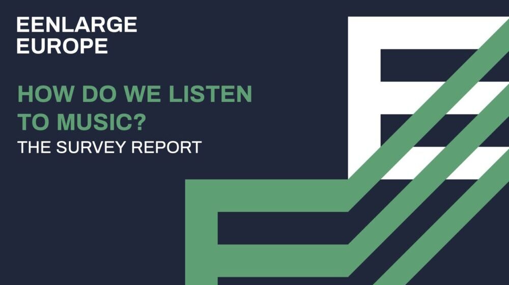Izveštaj o istraživanju EEnlarge Europe - Kako slušamo muziku? 1
