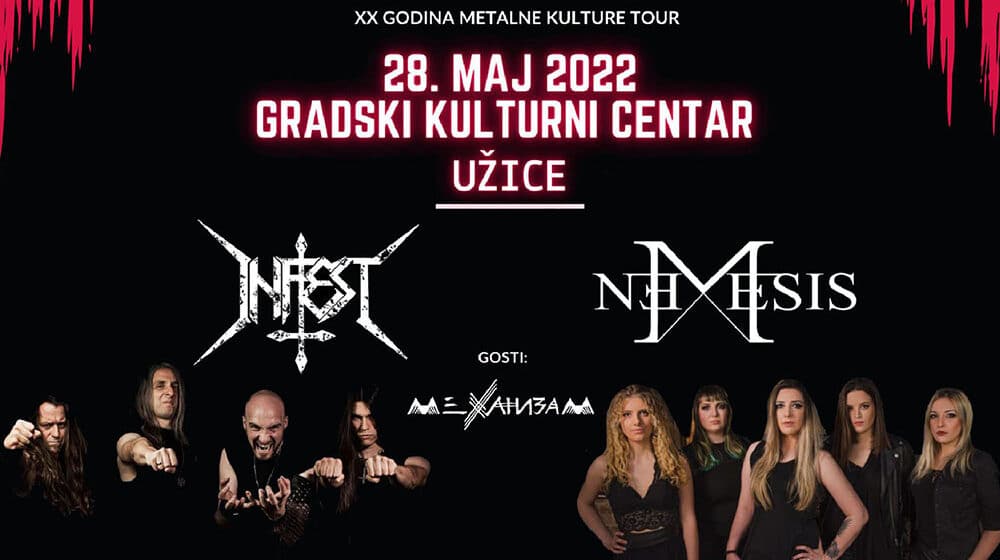 Infest, Nemesis i Mehanizam u Užicu 1