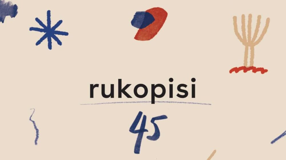 Sutra počinju "Rukopisi 45" u Pančevu 1