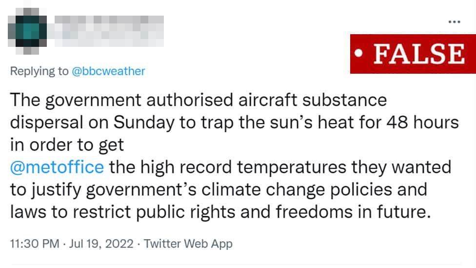 A tweet alleging that the July heatwave was part of a UK government plot