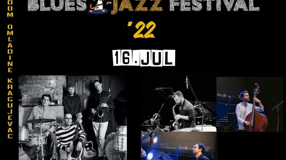 Šumadijski Blues&Jazz Festival ’22 15. i 16. jula 1