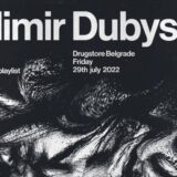 Veče puno beskompromisne muzike, Drugstore otvara vrata za rusku zvezdu Vladimira Dubyshkina 1