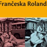 Srpsko izdanje knjige “Dvadeset četiri hiljade poljubaca” Frančeske Rolandi: Jugosloveni su kroz "italijanski prozor" upoznavali zapadni svet 24
