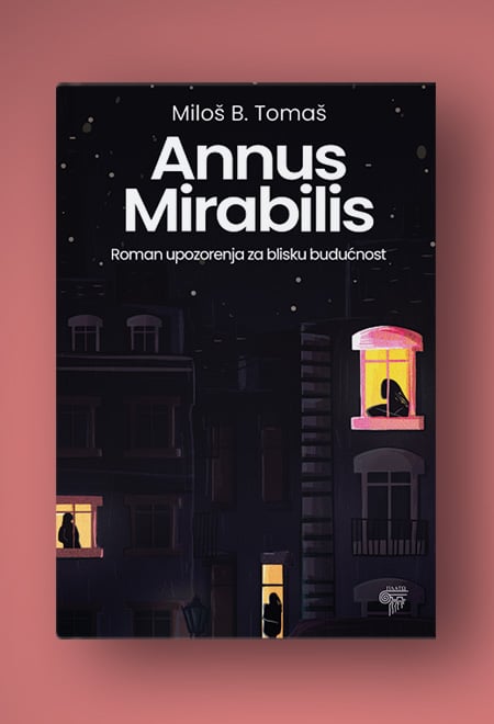 „Annus Mirabilis: Roman upozorenja za blisku budućnost" 2