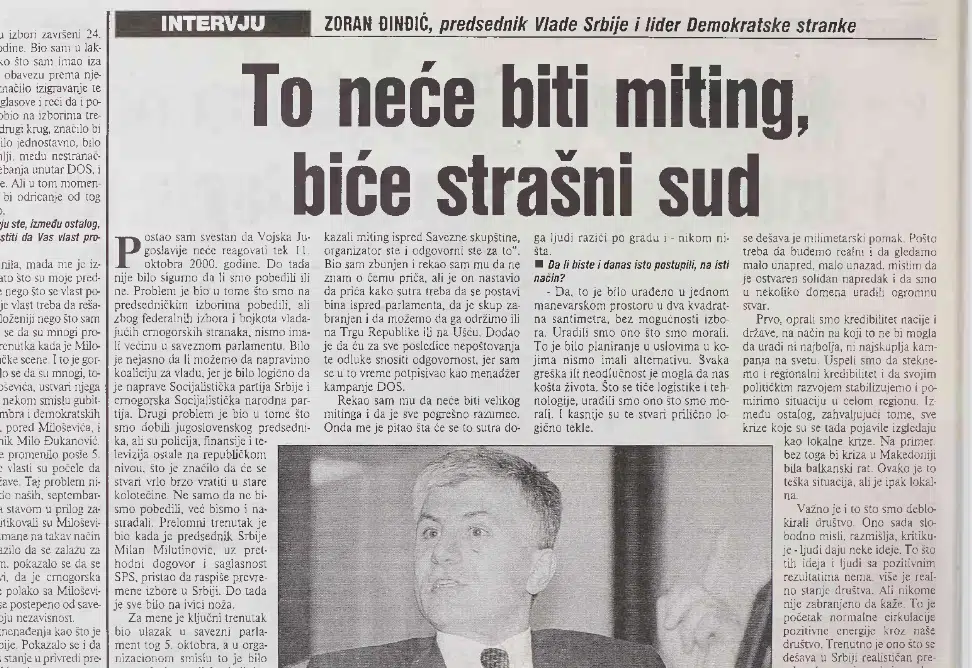 Šta je govorio Zoran Đinđić za Danas godinu dana nakon "petooktobarske revolucije" 2