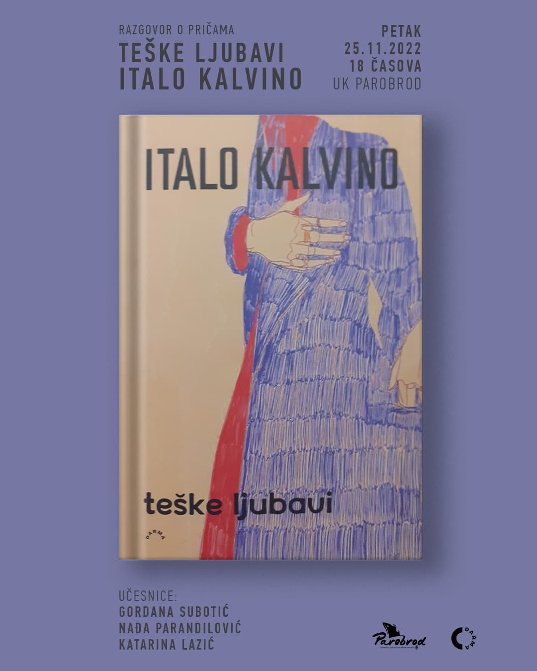 Razgovor o novelama jednog od najvažnijih italijanskih i evropskih pisaca u UK Parobrod 2 Razgovor o novelama jednog od najvažnijih italijanskih i evropskih pisaca u UK Parobrod 2