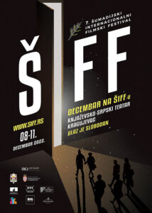 „Decembar na ŠIFF-u”: Sedmo izdanje Šumadijskog internacionalnog filmskog festivala 2