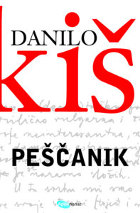 Pedeset godina kultnog romana "Peščanik": Magična porodična saga Danila Kiša i pismo iz logora kao poslednji trag postojanja čoveka u istoriji 2