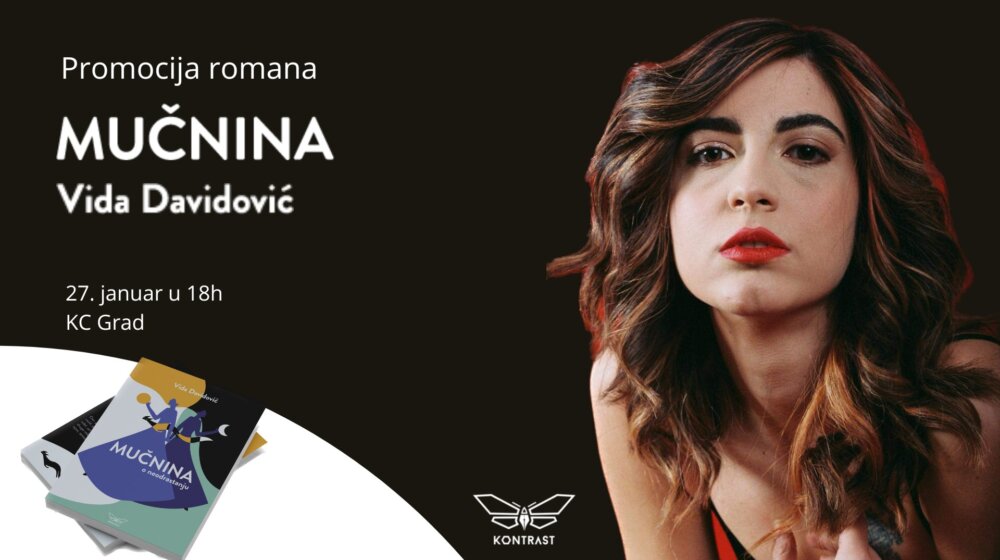"One će vas zaraziti žudnjom, istinom, bolom i lepotom...” : Milena Marković o romanu Vide Davidović "Mučnina" 1