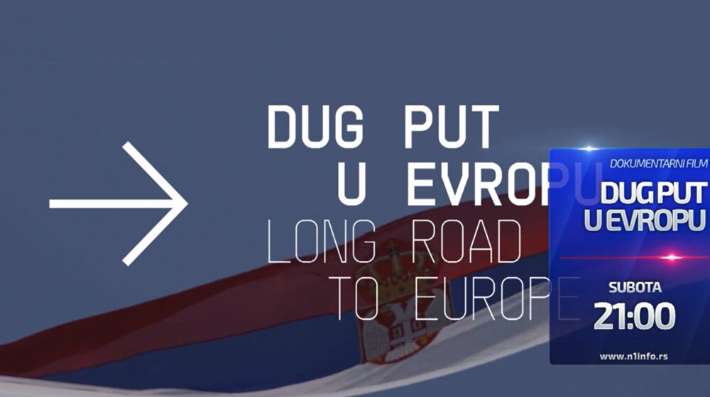 Dokumentarni film „Dug put u Evropu“ u subotu u 21 čas na N1 1