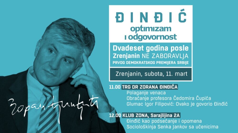Novi Optimizam obeležava dve decenije od ubistva Zorana Đinđića 11. marta u Zrenjaninu 1