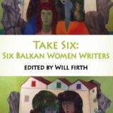Šest balkanskih autorki u engleskom prevodu 1