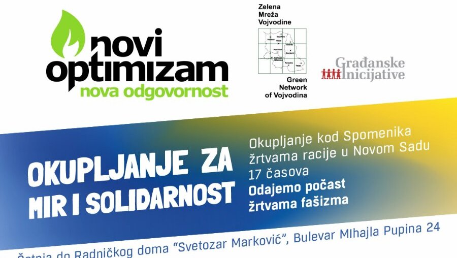 Okupljanje za mir u Novom Sadu i tribina Novog optimizma 2 Okupljanje za mir u Novom Sadu i tribina Novog optimizma 2