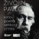 Promocija monografije o legendarnom Živojinu Pavloviću: Kino-poeta velikog crnila kome je naša kultura ostala dužna 8