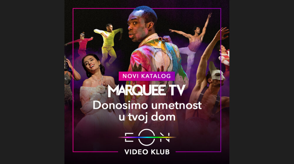 Marquee TV: Premium striming servis umetnosti i kulture pokreće svoj katalog u EON Video klubu uz SBB 1