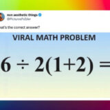 Viralni matematički problem namučio mnoge: Koliko je 6÷2(1+2)? 4