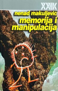 Vlastodršci samo sebi podižu spomenike: Monumentomanija, hiper produkcija spomen-obeležja kao manipulacija istorije 9