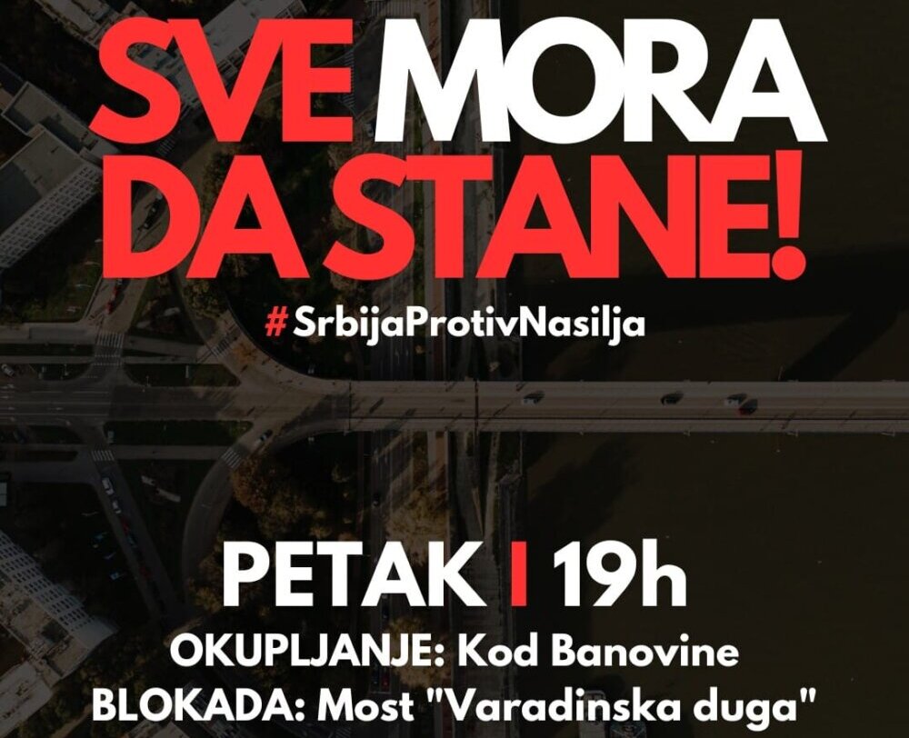 Protest "Srbija protiv nasilja" u petak u Novom Sadu: Okupljanje kod Banovine i blokada Varadinskog mosta 2