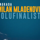 Poznati polufinalisti konkursa za Nagradu Milan Mladenović 2023 2