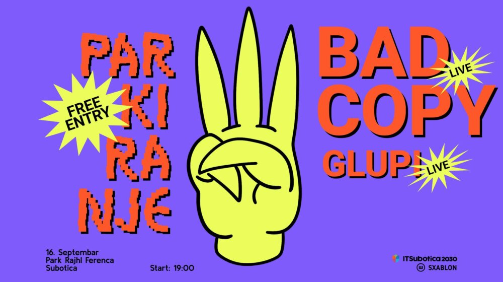 “Parkiranje” dovodi Bad Copy u punom sastavu u Suboticu 1