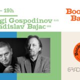 Gerogi Gospodinov i Vladislav Bajac