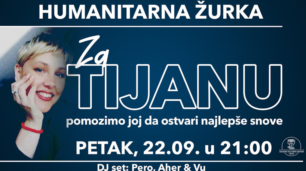 Humanitarna žurka „Za Tijanu“ u Gradskom kulturnom centru Užice 1
