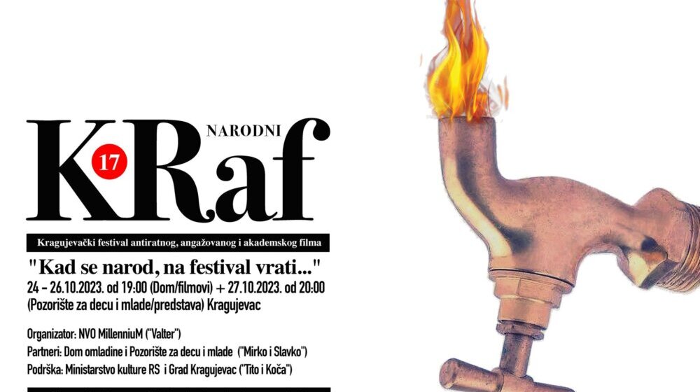 Kad se narod na festival vrati, smrt fašizmu sloboda(n ulaz narodu): 17. KRAF u Domu omladine Kragujevac 1