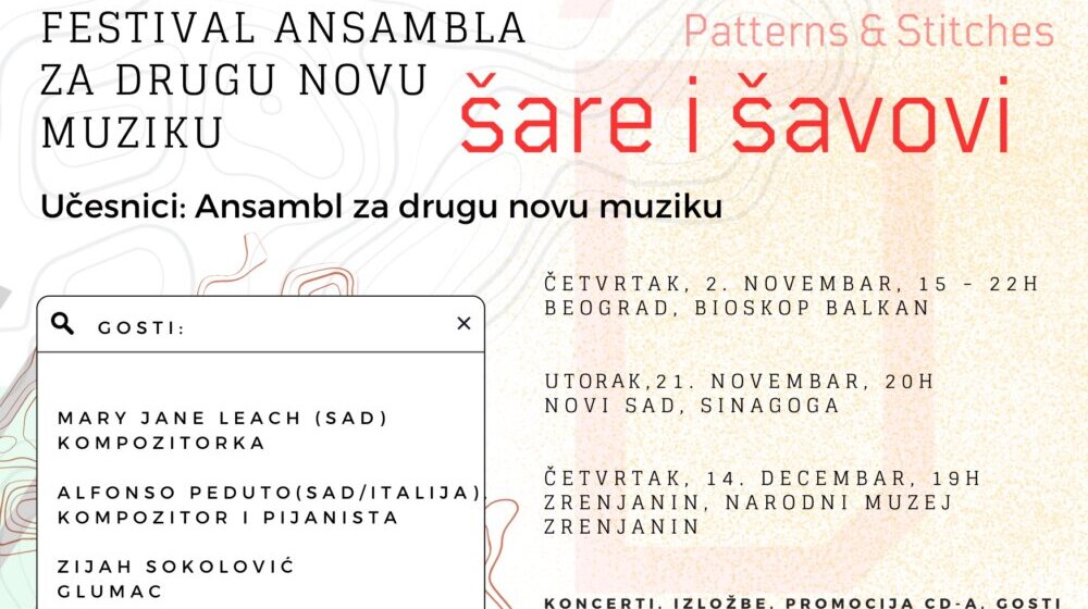 "Ovo nije Op. 1": Ansambl za drugu novu muziku organizuje festival "Šare i šavovi" 1