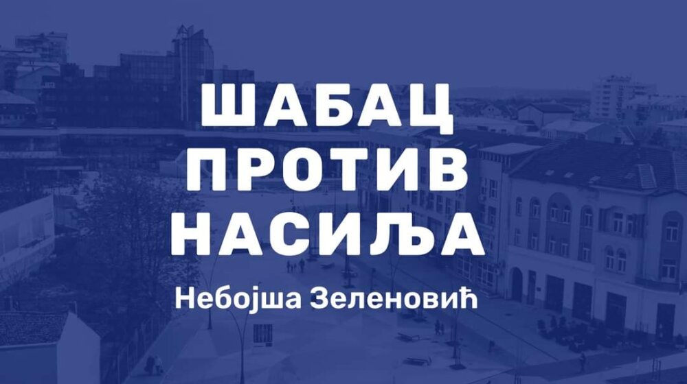 Koalicija ,,Šabac protiv nasilja - Nebojša Zelenović’’ zahteva poništavanje lokalnih izbora u Šapcu 1