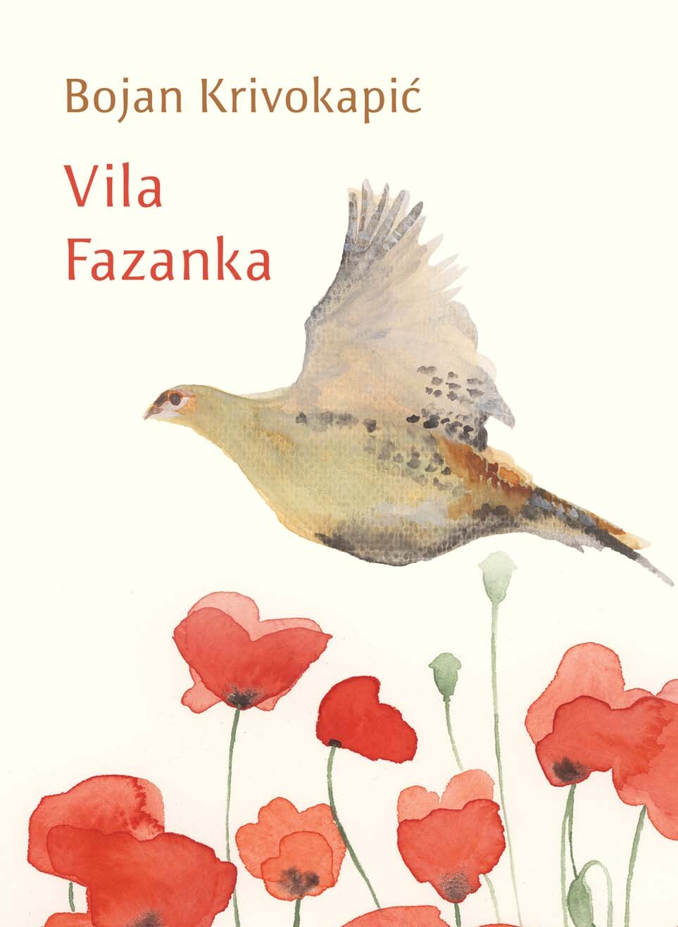 „Vila Fazanka“ Bojana Krivokapića nominovana za Evropsku nagradu za književnost 2 Bojan Krivokapić Vila fazanka prednja logo