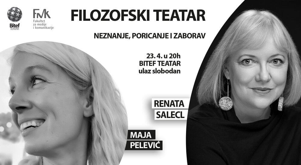 Kuda nas vode neznanje, poricanje, zaborav, da li je solidarnost u nestajanju: Gošća iz Slovenije Renata Selecl u Filozofskom teatru 1