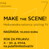 Make the Scene! - Pulski filmski festival i United Media otvorili prijave za međunarodnu radionicu i "pitching" televizijskih serija 1