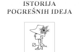 Objavljena nova knjiga Aleksandra Jugovića „Istorija pogrešnih ideja“
