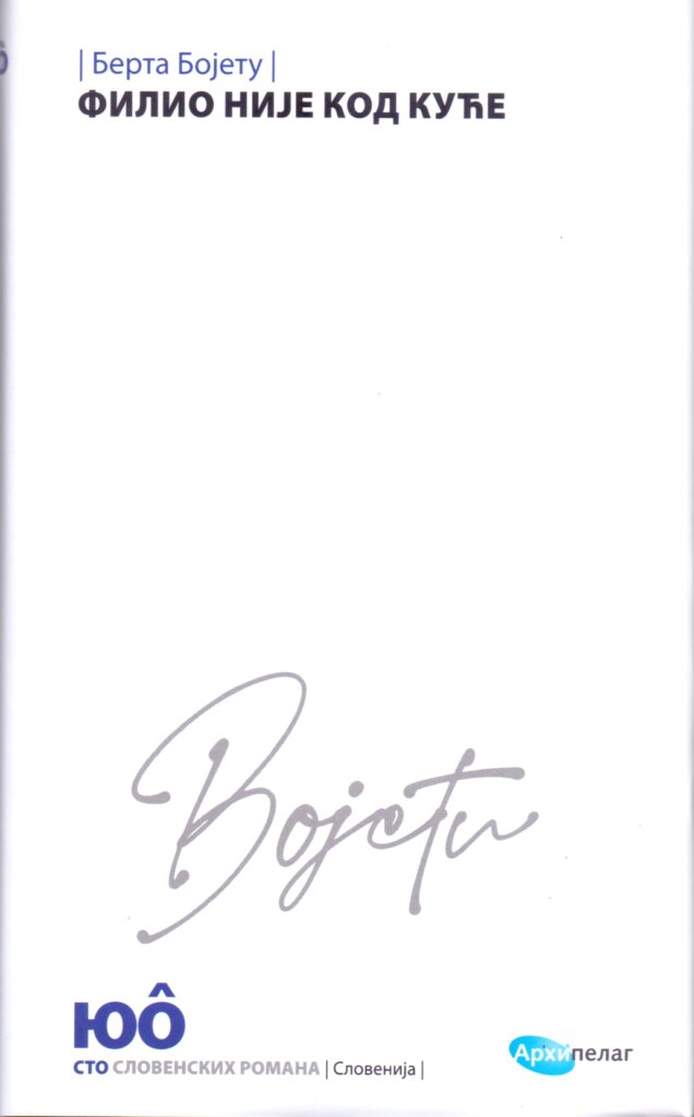 Priča o ženama koje su htele da postanu ptice: Roman Berte Bojetu Boeta "Filio nije kod kuće" u izdanju Arhipelaga 1