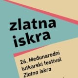 Predstave iz devet zemalja u Kragujevcu: Počinje 26. Međunarodni lutkarski festival „Zlatna iskra” 15