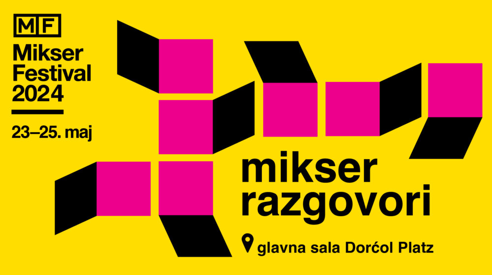Mikrotaktike i Velike priče: Mikser Festival objavio detaljan program “Mikser Talks” koji će se dešavati u Dorćol Platz-u 11