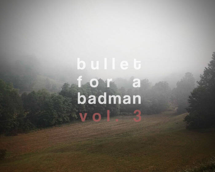 Bullet for a Badman