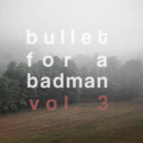 Bullet for a Badman