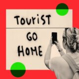 Međunarodni turizam cveta, ali ovim ljudima se to ne sviđa 3