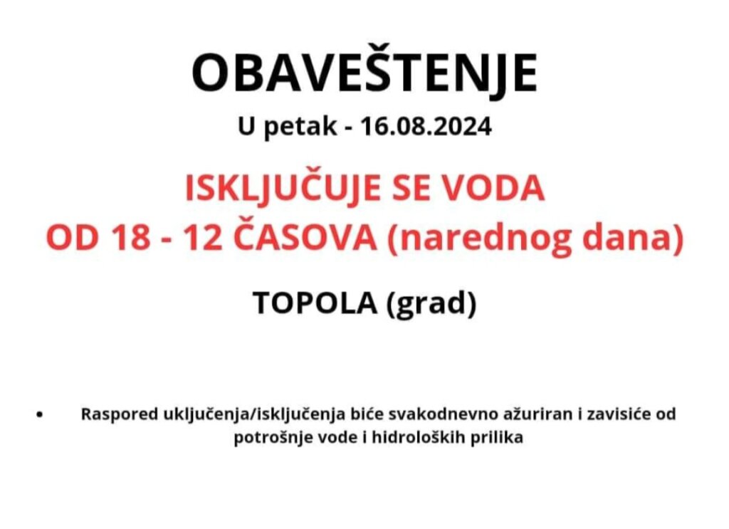 "Maltretiranje građana Topole svakodnevnim restrikcijama vode na tropskim temperaturama" 2