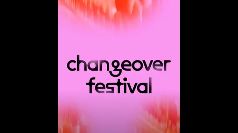 Changeover festival