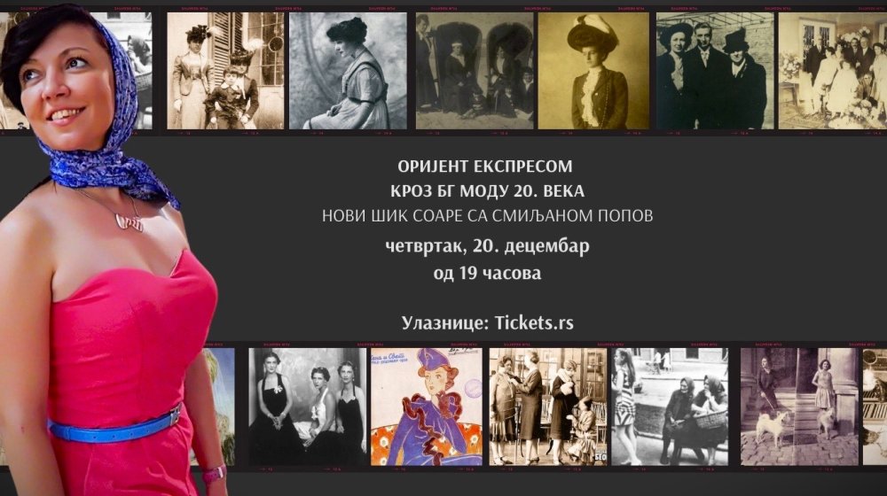 Novi šik soare sa Smiljanom Popov: Orijent ekspresom kroz BG modu 20. veka 1