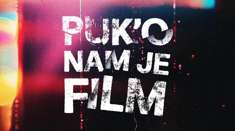 “Puk’o nam je film!” - Generalni štrajk filmske industrije 1