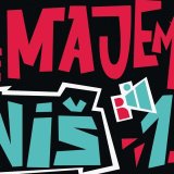 Šta za Nišlije znači „majanje“ 1