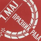 "Jutros nam je cvao Prvi maj": Kako smo svečano proslavljali praznik rada u vreme razvijenog socijalizma i samoupravljanja? 7