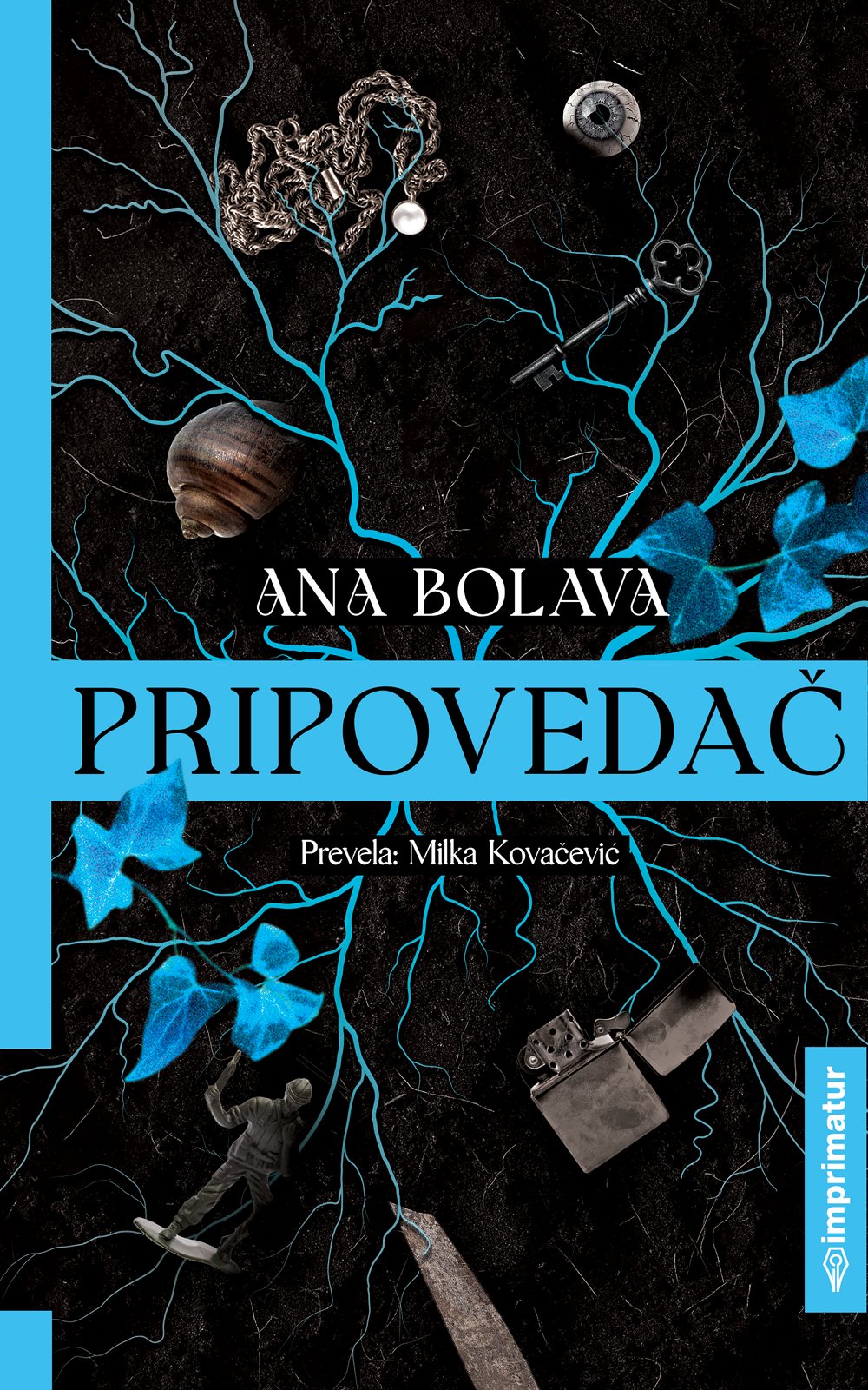Objavljen roman „Pripovedač" Ane Bolave - hipnotišuća priča o porodičnim tajnama i legendama koje odbijaju da umru 2 Objavljen roman „Pripovedač" Ane Bolave - hipnotišuća priča o porodičnim tajnama i legendama koje odbijaju da umru 1