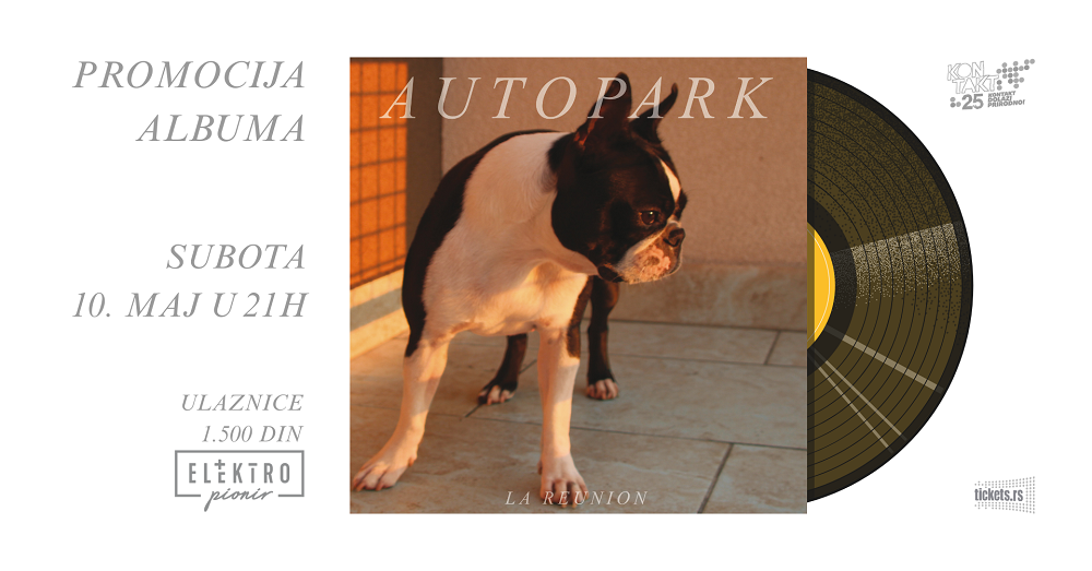 Autopark promoviše album "La Reunion" u Elektropioniru 10. maja 1