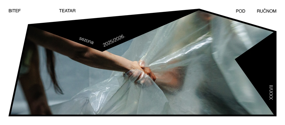 Bitef teatar novu sezonu otvara „pod ručnom“ 1