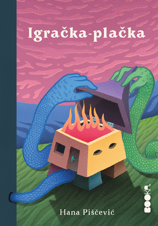 Roman mlade Hane Pišćević „Igračka-plačka" u izdanju Booke 1